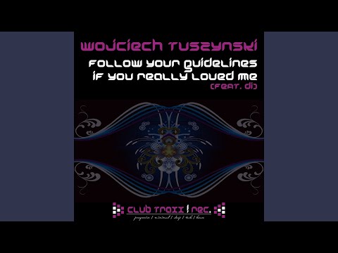 Follow Your Guidelines (Original Mix)