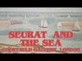 Come And Explore The FIRST Georges Seurat Show In The UK For 30 Years