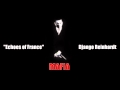 Mafia - Echoes of France - Django Reinhardt & Stephane Grappelli