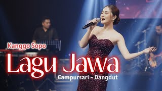 Download lagu Kanggo Sopo - LAGU JAWA CAMPURSARI DANGDUT mp3