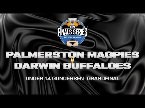 Palmerston Magpies vs Darwin Buffaloes: 2022/23 TIO NTFL Under 14 Gundersen - Grandfinal