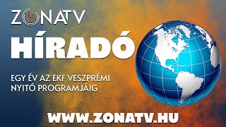 ZÓNA TV – HÍRADÓ – Egy év az EKF veszprémi nyitó programjáig – 2022.01.26.