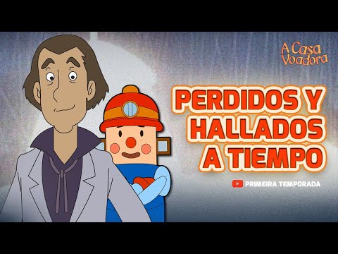 Superlibro │Casa Voladora │ Perdido y Hallado a Tiempo │ Episodio 3