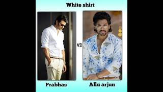 Prabhas vs Allu arjun same colour shirts challengec#shorts