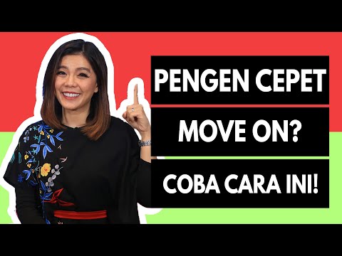 MAU MOVE ON? INI KUNCINYA ! | Motivasi Merry | Merry Riana