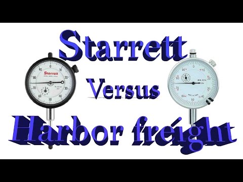 Dial Indicator comparison  (Harbor freight versus Starrett)