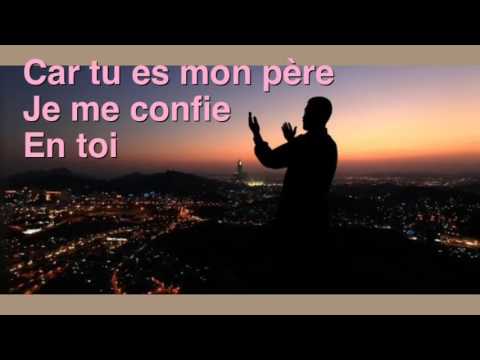 Mon père je m'abandonne à toi