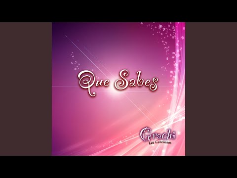 Que Sabes (feat. Isabella Castillo (Grachi))