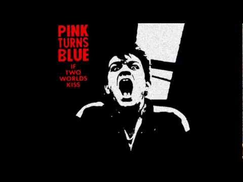 PINK TURNS BLUE - After All