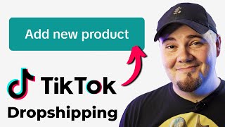 How To Upload A Product To TikTok Shops - Dropshipping On TikTok