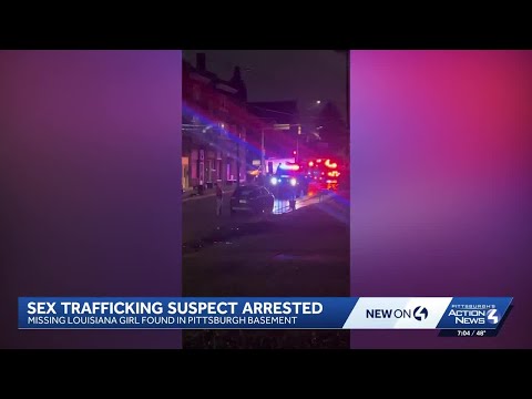 Missing girl found in basement of Pittsburgh home, trafficking suspect arrested