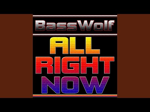 All Right Now (Extended)