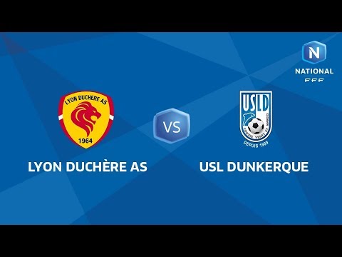 J29 : Lyon Duchère AS - USL Dunkerque I National FFF 2018-2019
