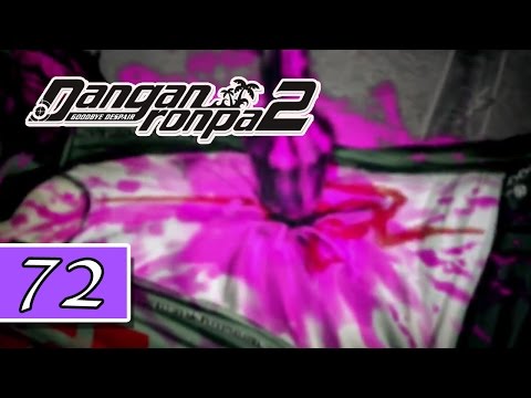Danganronpa 2: Goodbye Despair - Blind Playthrough - Pt.72 - "WHHAAAAT!?!"