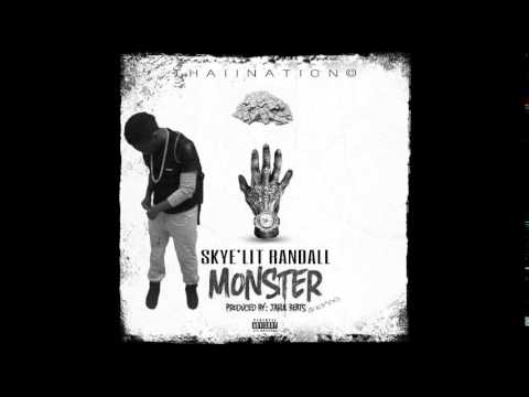 Skye'lit Randall - Monster (Remix)