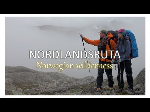 Nordlandsruta | Hiking the Scandinavian Wilderness | 1