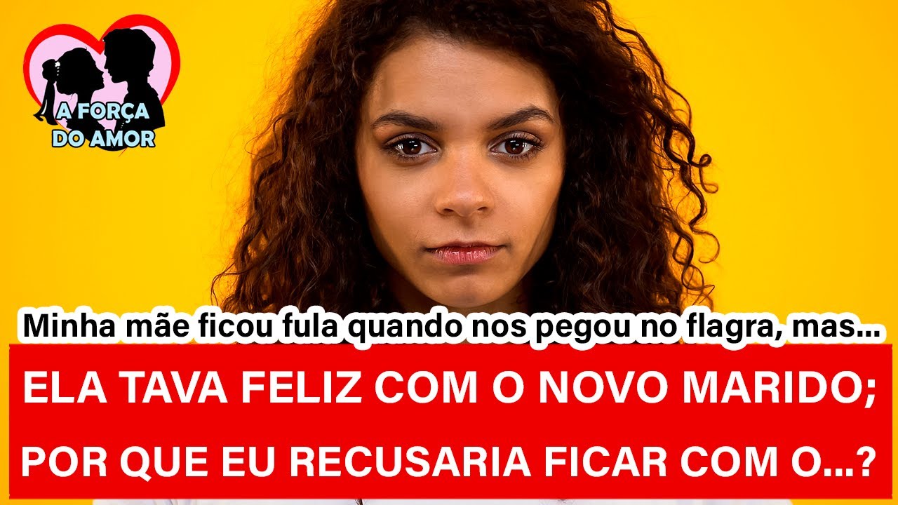 ELA TAVA FELIZ COM O NOVO MARIDO;  POR QUE EU RECUSARIA FICAR COM O...? |RENATO GAUCHO|