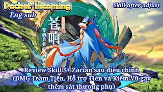 𝐏𝐨𝐜𝐤𝐞𝐭 𝐈𝐧𝐜𝐨𝐦𝐢𝐧𝐠 : Review Skill S+ 𝐙𝐚𝐜𝐢𝐚𝐧 (Vua Kiếm) sau điều chỉnh |Thành viên & DMG chínhTeam Tiên