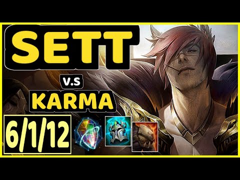 ROGUE (SETT) vs KARMA - 6/1/12 KDA BOTTOM SUPPORT GAMEPLAY - OC Ranked GRANDMASTER