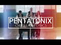 Cheerleader - Pentatonix Lyrics (Official Audio)