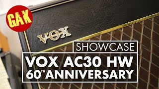Video thumbnail for GAK SHOWCASE | VOX AC30 HW 60th Anniversary Hand Wired by GAK