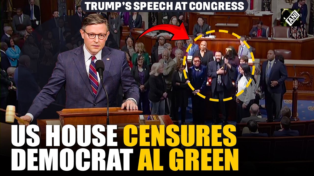 “We shall overcome…” US House censures Democrat Al Green for protesting Trump's speech