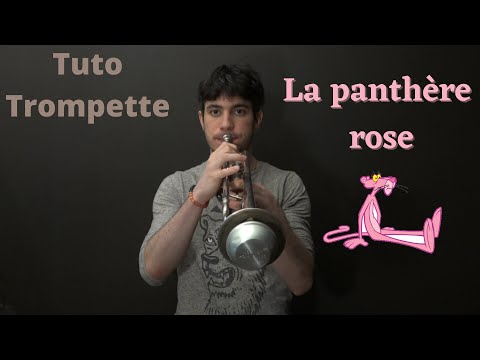 Comment jouer la panthère rose à la trompette