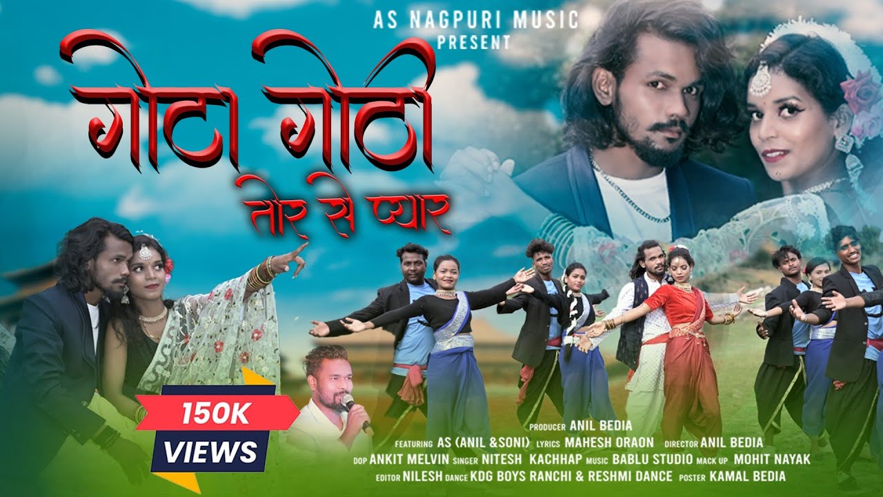GOTA GOTI TOR SE PYAR//NK KACHHAP//AS ANIL&SONI// TETH NAGPURI VIDEO
