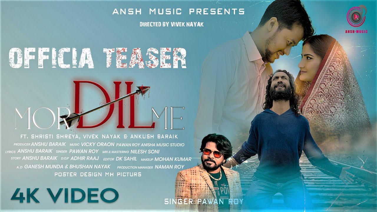 Official Teaser | Mor Dil Me | Nagpuri Song Pawan Roy Vivek Nayak