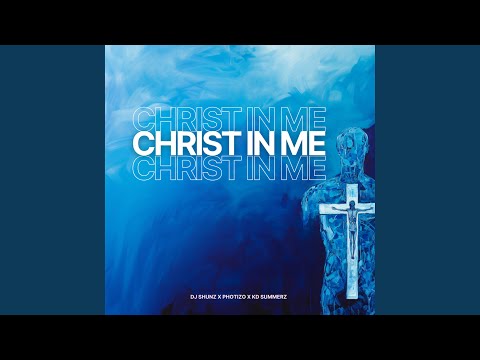 Christ in Me