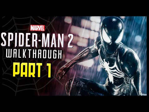 Spider-Man 2 Walkthrough Part 1 One thing at a Time! Better Together (PS5)