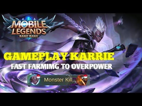 KARRIE IS OVERPOWER!!! | GAMEPLAY & BEST BUILD | MOBILE LEGENDS