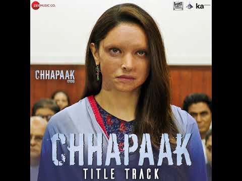 Arijit Singh | Chhapaak Title Track | Full Song | Chhapaak Movie | 2020