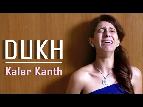 Dukh Kaaton — watch video