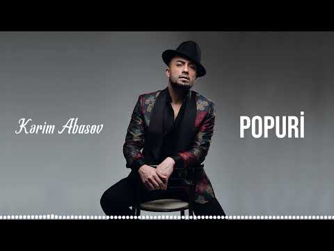 Kərim Abasov - Popuri (Official Audio Clip)