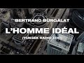 Bertrand Burgalat - L'homme idéal (Yuksek Radio Edit) [Lyrics Video]