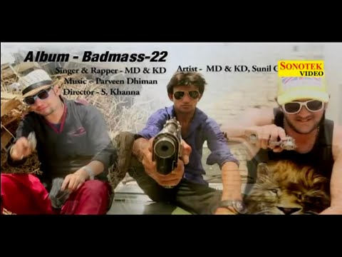 Karni padi badmashi | Badmash 22 album | MD KD song