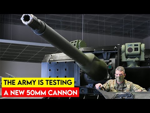 The Army is Testing a New 50mm Cannon