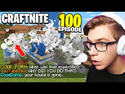 Craftnite: #100 - I BLEW UP MY ENTIRE BASE...