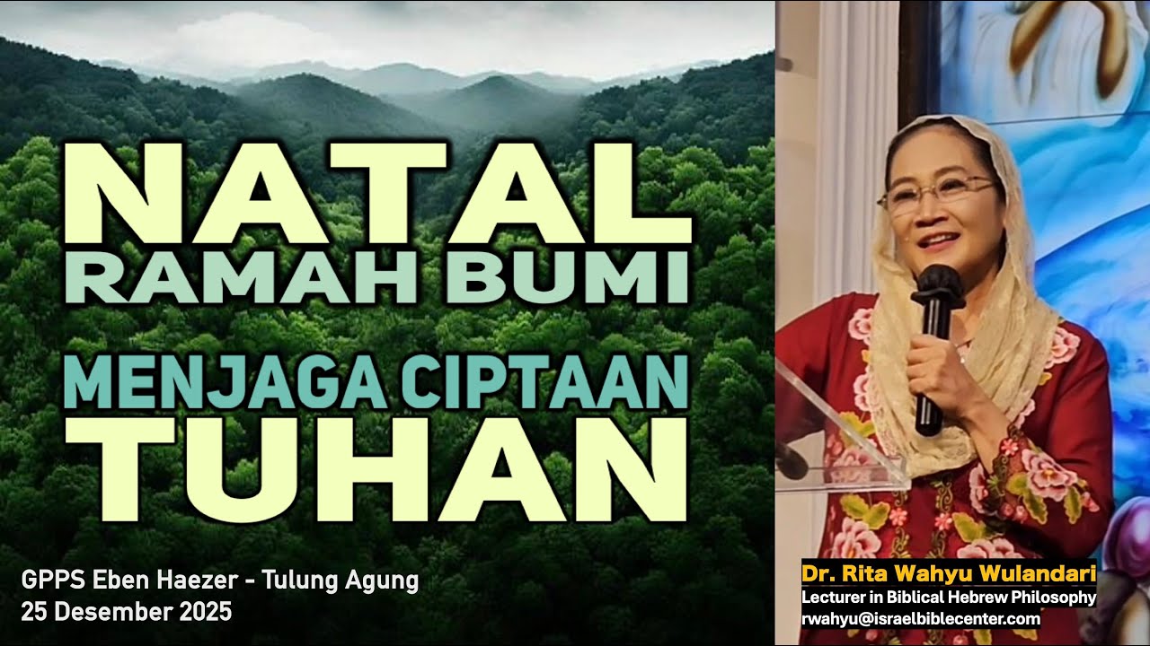 NATAL RAMAH BUMI - MENJAGA CIPTAAN TUHAN - Perenungan kepedulian sesama dan lingkungan