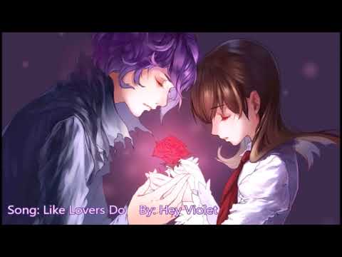 Nightcore~Like Lovers Do