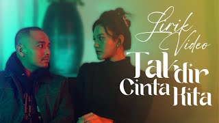 Download lagu Erin CTJ & Asfan - Takdir Cinta Kita [ Lyric Video] mp3