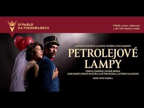 Video k novince: PETROLEJOVÉ LAMPY MAJÍ ZA SEBOU ÚSPĚŠNOU PREMIÉRU
