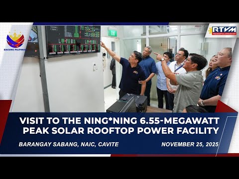 Visit to the Ning*Ning 6.55-Megawatt Peak Solar Rooftop Power Facility