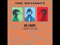 The Deviants Dr Crow 