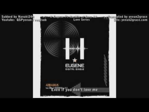 H-Eugene Ft. HaeMin of Gavy NJ - Love Series Eng Sub