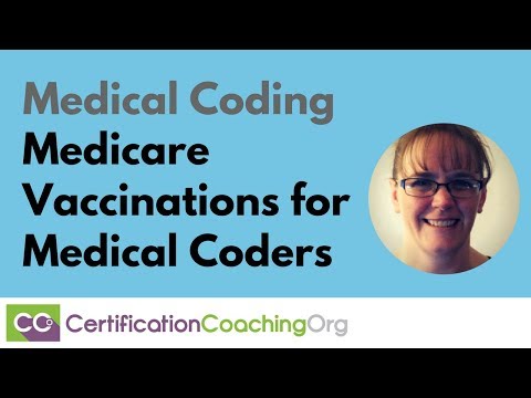 Medicare Vaccinations for Medical Coders