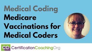 Medicare Vaccinations for Medical Coders