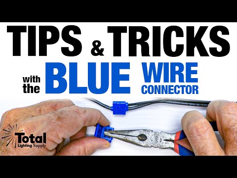 Tips & Tricks with Our Blue Wire Connector