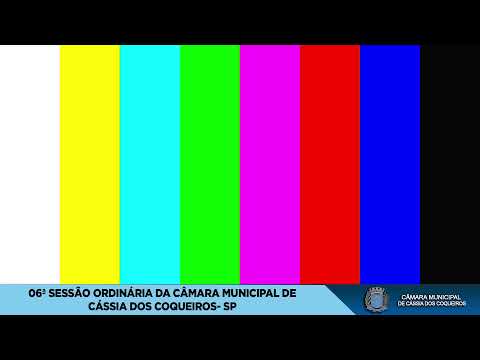 06ª SESSÃO ORDINÁRIA CÂMARA MUNICIPAL